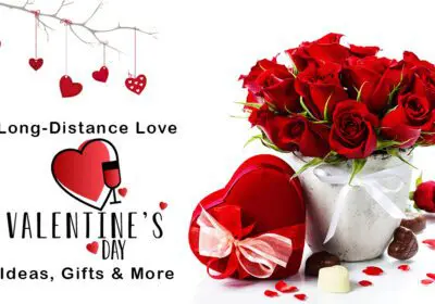 A Valentine's Day image featuring a bouquet of red roses in a white vase, a heart-shaped gift box with a red ribbon, and hanging heart decorations. The text "Long-Distance Love" and "Valentine's Day" is also included.