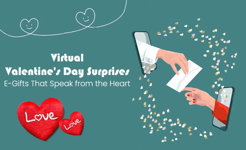 A vibrant illustration depicting a virtual Valentine's Day celebration. Two hands, emerging from smartphone screens, exchange a love letter amidst a shower of tiny hearts. The phrase "Virtual Valentine's Day Surprises" and "E-Gifts That Speak from the Heart" are prominently displayed, highlighting the theme of digital love and connection.