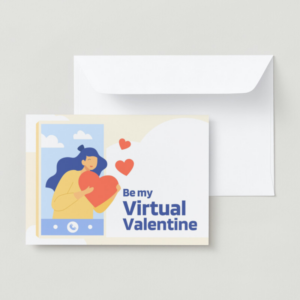 A Valentine's Day card with a cartoon illustration of a woman on a video call screen. She is holding a large red heart and there are three smaller hearts floating above her head. The text on the card reads "Be my Virtual Valentine".