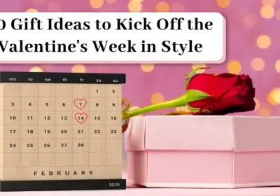 An engaging image featuring 10 unique gift ideas designed to inspire a stylish start to Valentine's week celebrations.