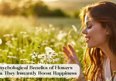 Discover the psychological benefits of flowers and how they instantly boost happiness, help reduce stress and enhance your mental well-being.