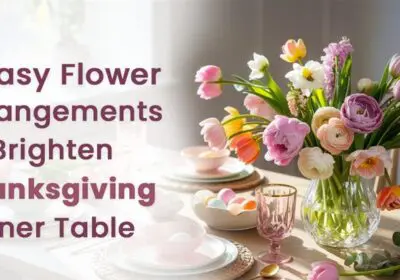 “Beautiful Thanksgiving flower arrangements featuring warm autumn colors and seasonal blooms, perfect for decorating the dinner table.”