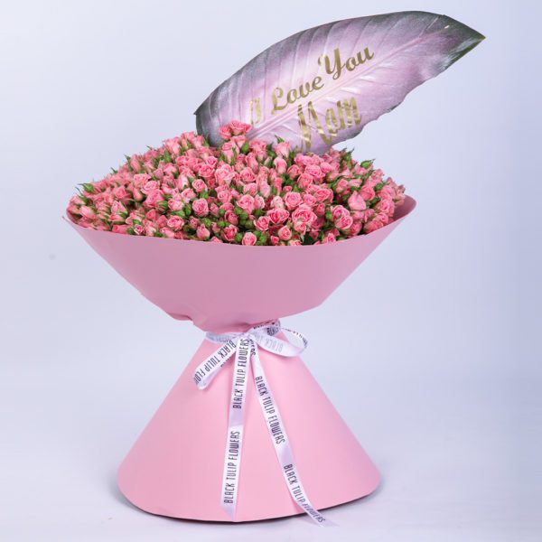 I Love You Mom Bouquet