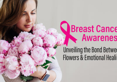 Breast Cancer Awareness: Unveiling the Bond Between Flowers and Emotional Healing 5 Breast Cancer Awareness BTF UAE