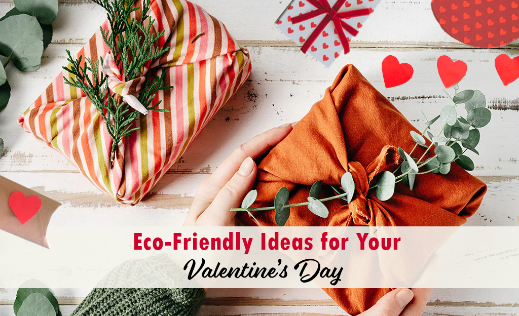 Creative eco-friendly Valentine's Day concepts, showcasing sustainable gifts and decorations for an environmentally conscious celebration.